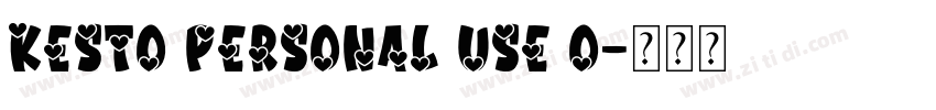 Kesto Personal Use O字体转换